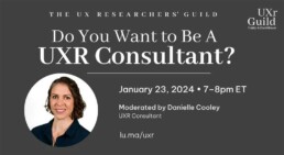 Do You Want to Be A UXR Consultant?